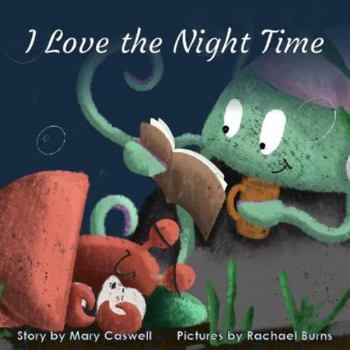 Paperback I Love the Night Time Book