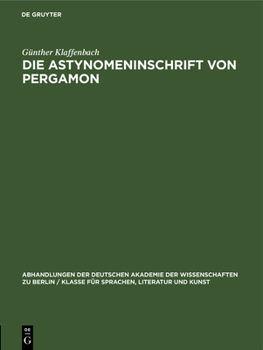 Hardcover Die Astynomeninschrift Von Pergamon [German] Book