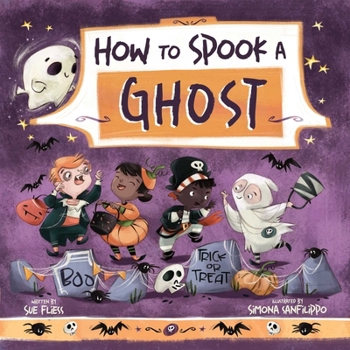 Hardcover How to Spook a Ghost Book