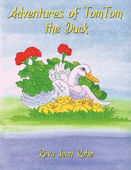 Paperback Adventures of TomTom the Duck Book