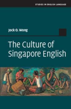 Hardcover The Culture of Singapore English Book