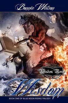 Paperback Wisdom (Blue Moon Rising) Book