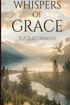 Paperback Whispers Of Grace Book