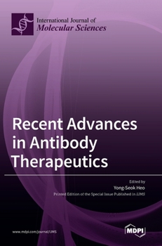 Hardcover Recent Advances in Antibody Therapeutics Book