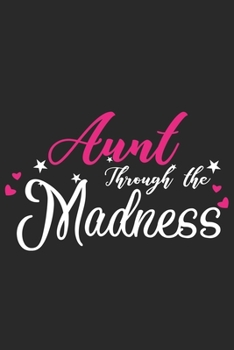 Aunt through of madness: Valentine day special line journal for Aunt and thanks giving journal for Aunt