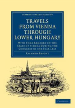 Paperback Travels from Vienna Through Lower Hungary Book