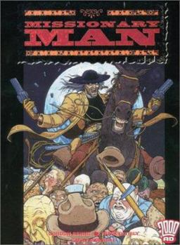 Paperback The Missionary Man: 2000 Ad Presents Book