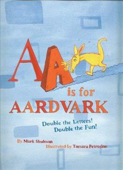 Hardcover AA Is for Aardvark Book