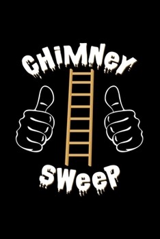 Chimney Sweep: 6x9 Chimney Sweep | blank with numbers paper | notebook | notes