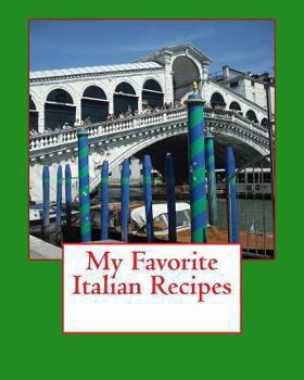 Paperback My Favorite Italian Recipes Book