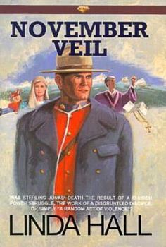 November Veil - Book #2 of the Canadian Mountie