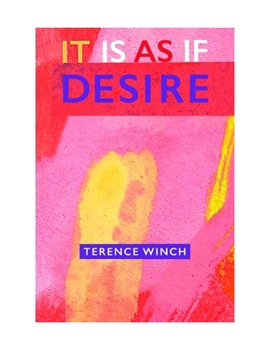 Paperback It Is as If Desire Book