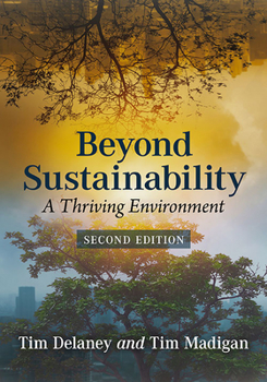 Paperback Beyond Sustainability: A Thriving Environment, 2D Ed. Book
