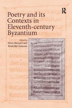 Paperback Poetry and its Contexts in Eleventh-century Byzantium Book