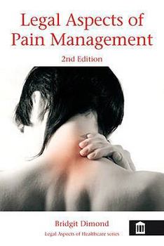Paperback Legal Aspects Of Pain Management Book