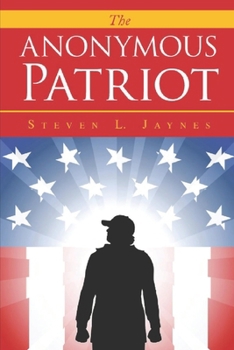 Paperback The Anonymous Patriot Book