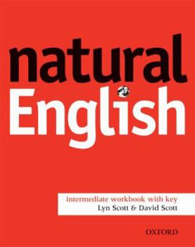 Natural English Intermediate. Workbook with Key