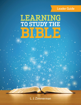 Paperback Learning to Study the Bible Leader Guide Book