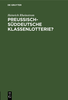 Hardcover Preussisch-Süddeutsche Klassenlotterie? [German] Book