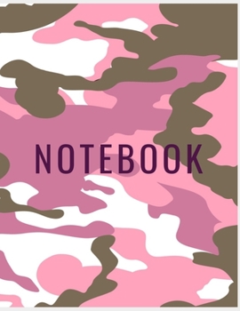 NOTEBOOK: College Ruled Notebook - Pink and Brown Camouflage Large (8.5 x 11 inches) - 140 Pages