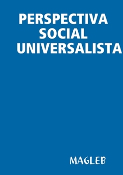 Paperback Perspectiva Social Universalista [Spanish] Book