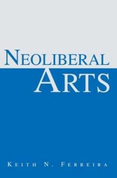 Paperback Neoliberal Arts Book