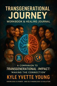 Paperback Transgenerational Journey: Companion Workbook & Healing Journal Book