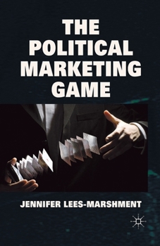 Paperback The Political Marketing Game Book