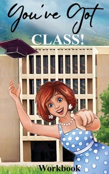 Hardcover You've Got Class! Book
