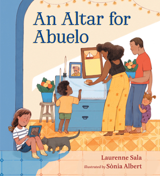 Hardcover An Altar for Abuelo Book