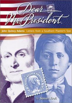 Hardcover John Quincy Adams: Letters from a Southern Planter's Son Book