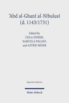 ?Abd Al-Ghan? Al-N?bulus? (D. 1143/1731): A Bilingual Reader
