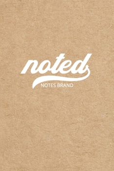 Paperback Noted Pocket Notebook: 4"x6", Small Journal Blank Memo Book, White Logo Kraft Brown Cover Book