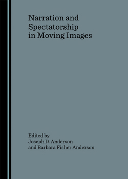 Hardcover Narration and Spectatorship in Moving Images Book
