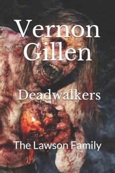 Paperback Deadwalkers 1: The Lawson Family Book