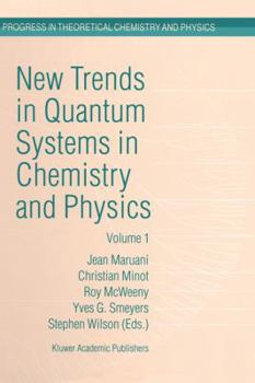 Hardcover New Trends in Quantum Systems in Chemistry and Physics: Volume 2 Advanced Problems and Complex Systems Paris, France, 1999 Book