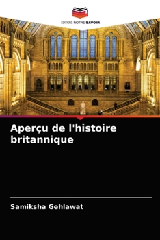 Paperback Aperçu de l'histoire britannique [French] Book