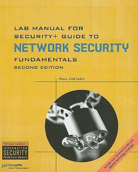 Paperback Lab Manual for Security+ Guide to Networking Security Fundamentals [With CDROM] Book