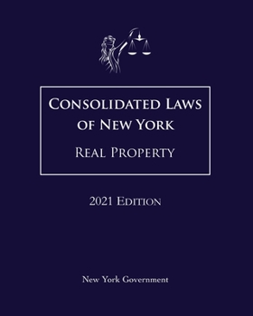 Paperback Consolidated Laws of New York Real Property 2021 Edition Book