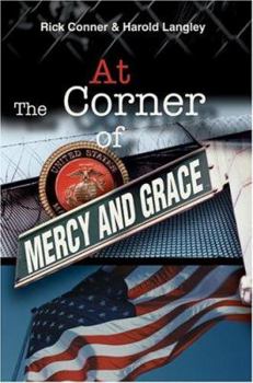 Paperback At The Corner of Mercy and Grace Book