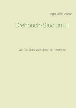 Paperback Drehbuch-Studium: Von Die Reise zum Mond bis Memento [German] Book