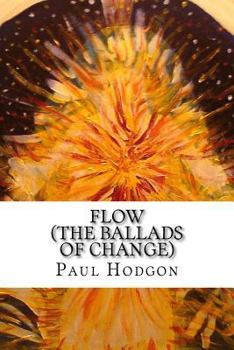 Paperback Flow (The Ballads of Change) Book