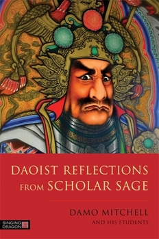 Paperback Daoist Reflections from Scholar Sage Book