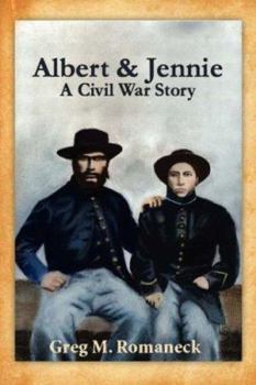 Paperback Albert & Jennie: A Civil War Story Book