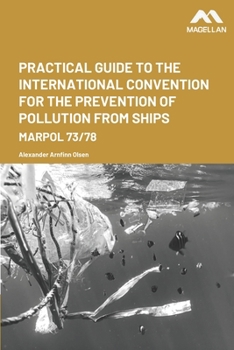 Paperback Practical Guide to the International Convention for the Prevention of Pollution from Ships Book