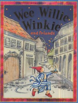 Paperback Wee Willie Winkie and Friends Book