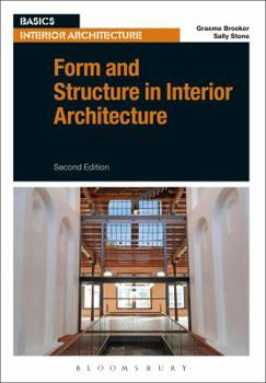 Paperback Form and Structure in Interior Architecture Book