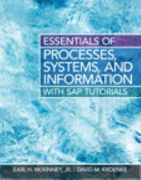 Paperback Essentials of Processes, Systems, and Information: With SAP Tutorials Book