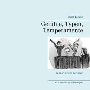 Paperback Gefühle, Typen, Temperamente: humoristische Gedichte [German] Book