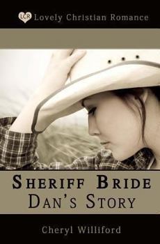 Paperback Sheriff Bride Dan's Story Book
